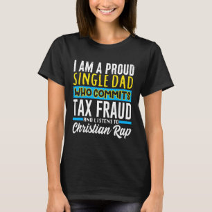 Camiseta Cometer Fraude Fiscal Esquisito Memória Específica