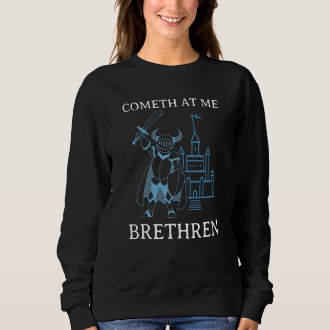 Camiseta Cometh At Me Brethren  Ren Faire Renaissance Fair  (Frente)