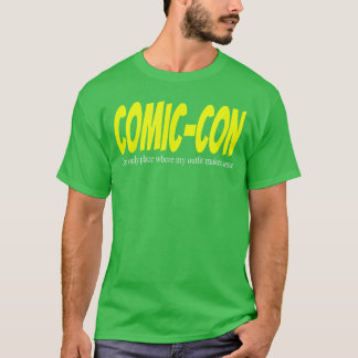 Camiseta ComicCon é o único lugar onde meu look faz sentido