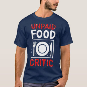 Camiseta Comida Crítica de Chef Foodie