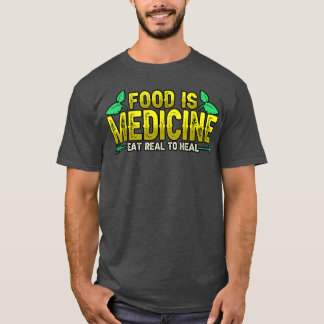 Camiseta Comida Dietitiana É Medicina Comida Realmente Para