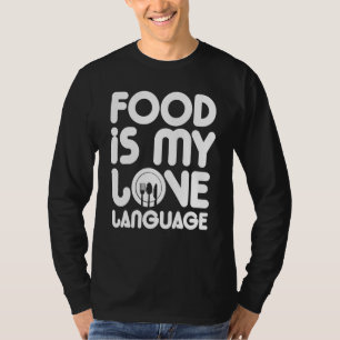 Camiseta Comida É Minha Língua De Amor