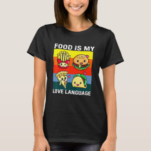 Camiseta Comida É Minha Língua De Amor Chef Foodie Fast Com