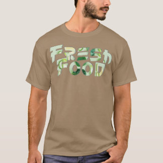 Camiseta Comida fresca