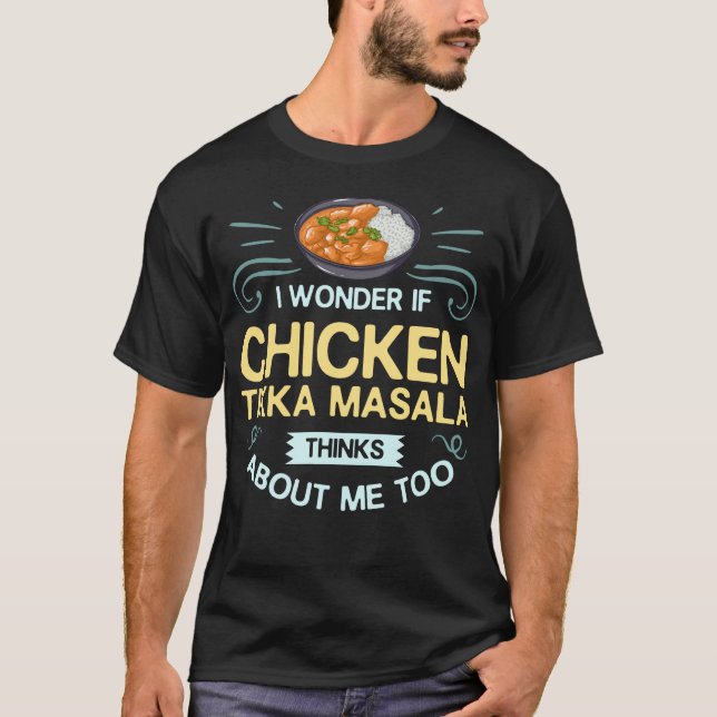 Camiseta Comida índia de Presentes de Galinha Tikka Masala (Frente)