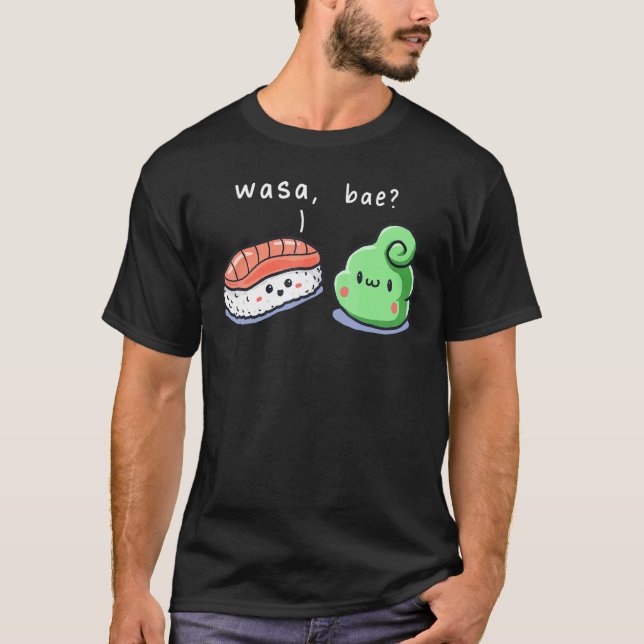 Camiseta Comida Japonesa Wasa Bae Wasabi Sushi (Frente)