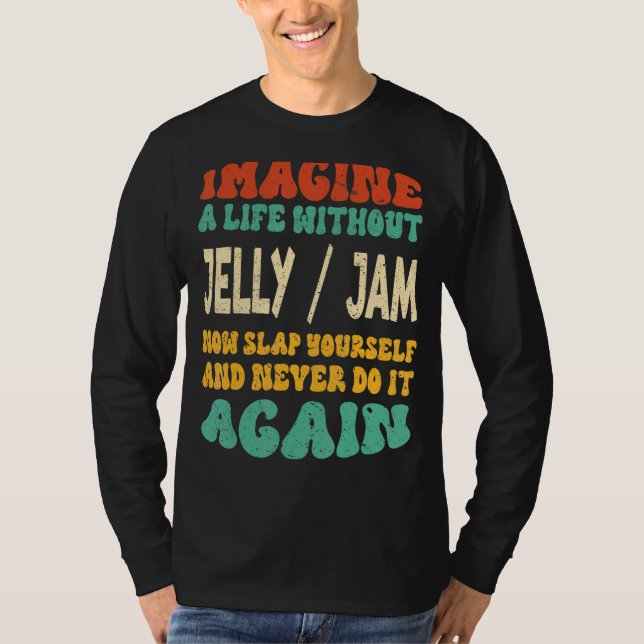 Camiseta Comida Jelly Jam Cite Para Jelly Jam (Frente)