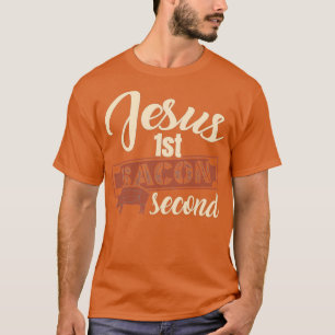 Camiseta Comida Lover Pun Jesus Primeiro Bacon