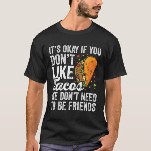 Camiseta Comida Mexicana Nada É Melhor Do Que Tacos Taco