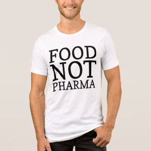 Camiseta Comida não Farmacêutica Fazendas não cami