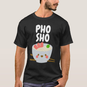 Camiseta Comida vietnamita Pho Sho