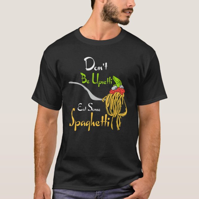 Camiseta Comidas Engraçadas Não Comam Algum Spaghet (Frente)