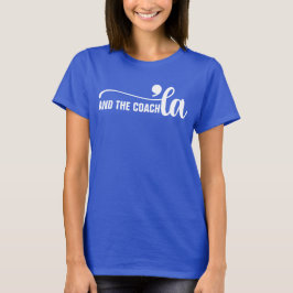 Camiseta Comma la & Coach | Kamala Harris Coach Blue