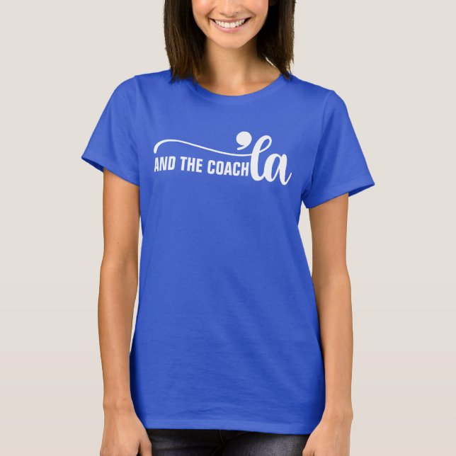 Camiseta Comma la & Coach | Kamala Harris Coach Blue (Frente)
