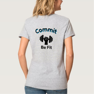 Camiseta Commit To Be Fit ASCENT