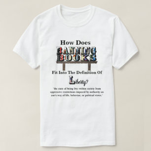 Camiseta Como A BANNING BOOKS Ajustado... "Liberdade"?