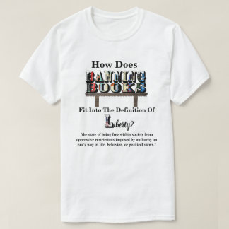 Camiseta Como A BANNING BOOKS Ajustado... "Liberdade"?