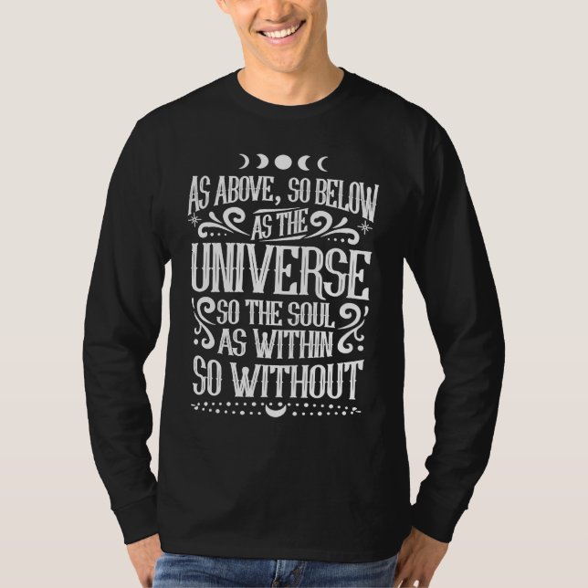 Camiseta Como Acima Assim Abaixo como o Universo Assim a Al (Frente)