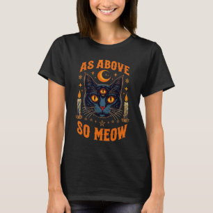 Camiseta Como Acima, Assim Mia Olho Triplo Místico Gato Pre