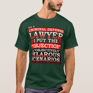 Camiseta Como Advogado De Defesa Criminal