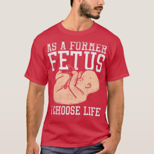 Camiseta Como Antigo Feto Eu Escolho A Vida