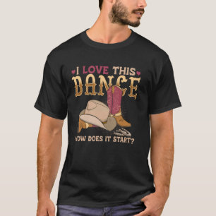 Camiseta Como Começa Essa Dança Line Dancer Country