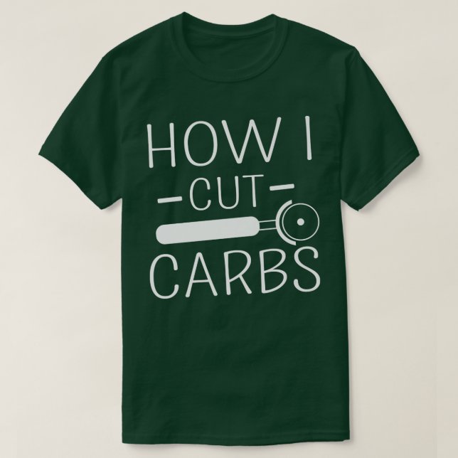 Camiseta Como corto carboidratos Comida engraçada Sobre car (Frente do Design)