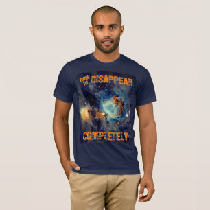 Camiseta Como Desaparecer Completamente - Nebulosa de Órion