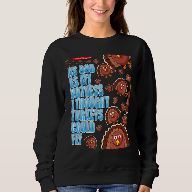 Camiseta Como Deus Como Minha Testemunha, Pensei Que Os Per (Frente)