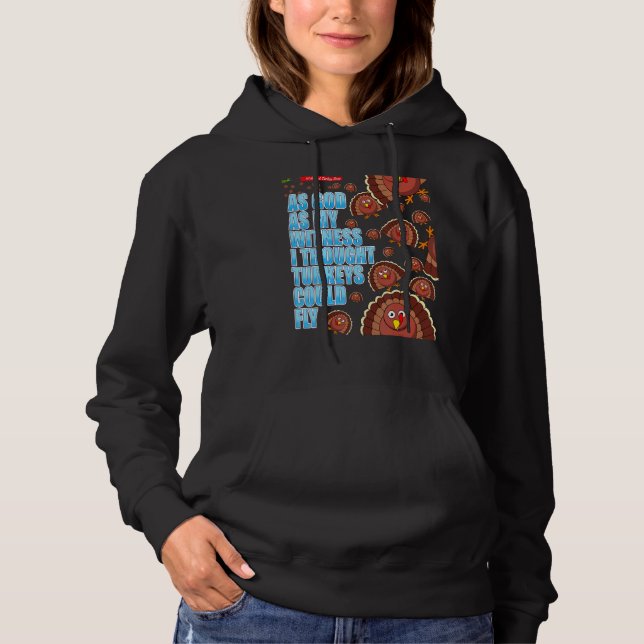 Camiseta Como Deus Como Minha Testemunha, Pensei Que Os Per (Frente)