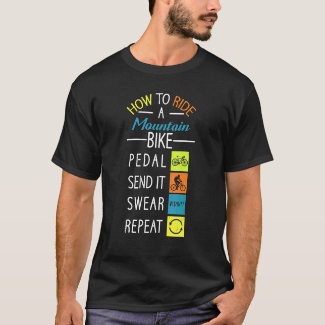 Camiseta Como Dirigir Uma Bicicleta De Bicicleta De Montanh (Frente)