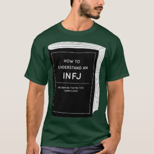Camiseta Como entender um INFJ