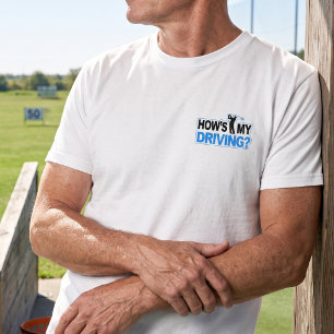Camiseta Como está meu jogo de golfe?