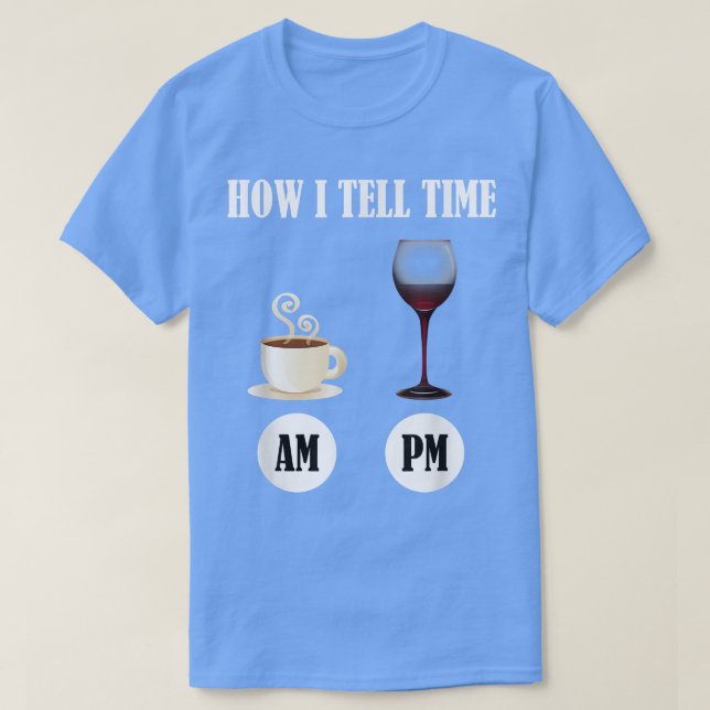 Camiseta Como Eu Digo Café Da Hora E Vinho (Frente do Design)
