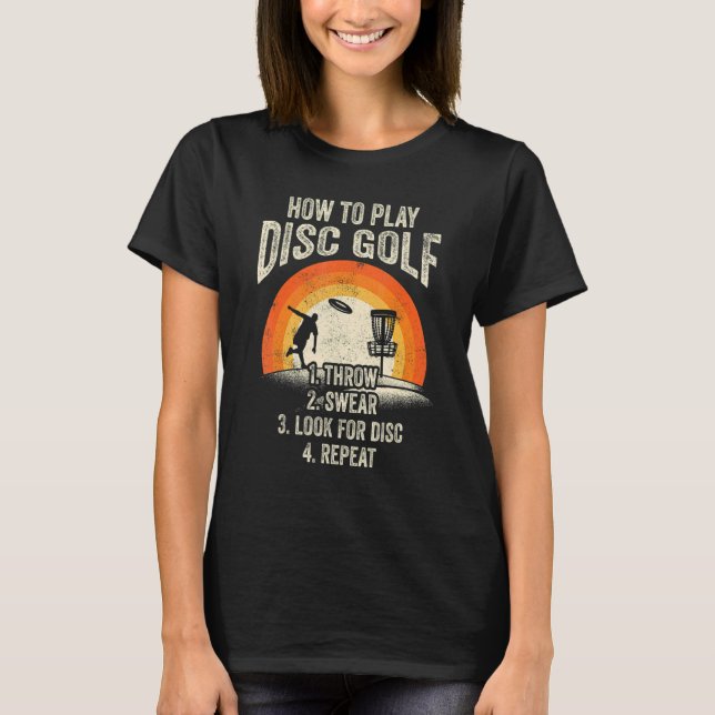 Camiseta Como jogar golf 1 joga 2 jura 3 do disco Procure (Frente)