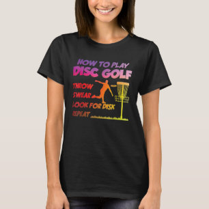 Camiseta Como Jogar Golf Disk Golf Disk Jogador De Golfe Qu