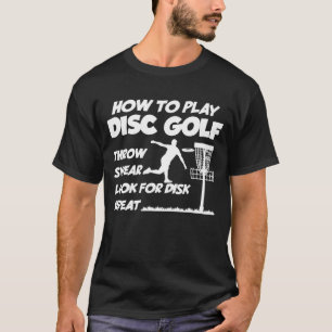 Camiseta Como Jogar Golfe de Disco Golfe de Disco Jogador d