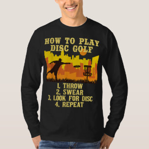 Camiseta Como jogar golfe de disco jogador de golfe voando 