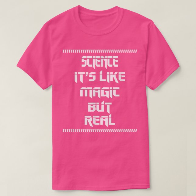 Camiseta Como Magia, Mas Verdadeiramente Engraçada Citação  (Frente do Design)