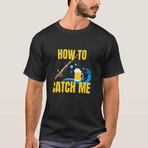 Camiseta Como Me Pegar Isca de Cana de Pesca de Cerveja Ama