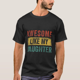 Camiseta Como Minha Filha Retros Homens Pai Pais Engraçados