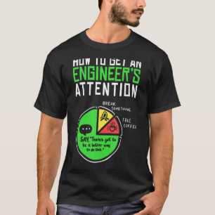 Camiseta Como Obter Uma Ciência De Engenharia De Atenção De