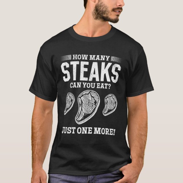 Camiseta Como Os Bifes Podem Comer Apenas Mais Um Cozinheir (Frente)