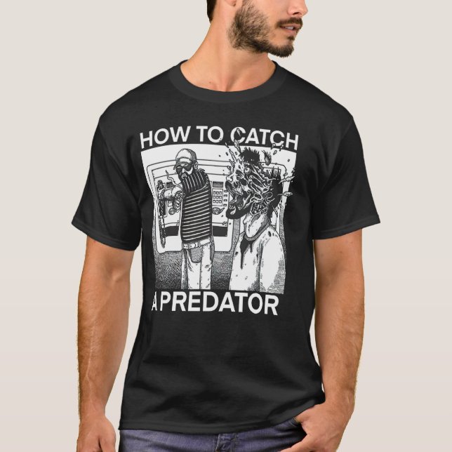 Camiseta Como Pegar Um Predador (Frente)