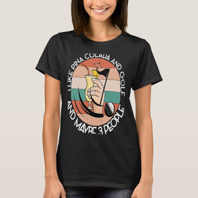 Camiseta COMO PINA COLADA E GOLFE E TALVEZ 3 PESSOAS Verde (Frente)