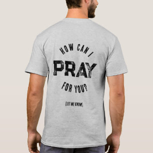 Camiseta Como Posso Orar Por Você Guerreiro da Oração Crist