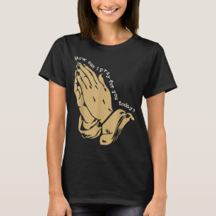 Camiseta Como Posso Orar Por Você Hoje Oração Cristã Fé