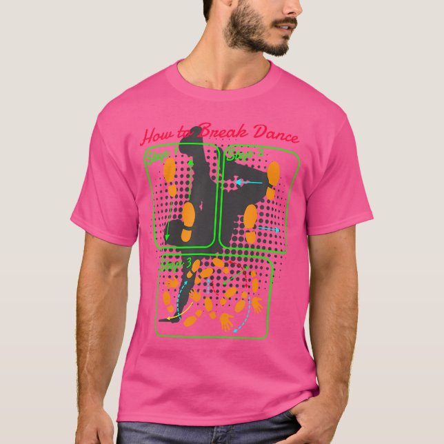 Camiseta Como Quebrar Eu Dançando Hip Hop Dançando Breakda (Frente)