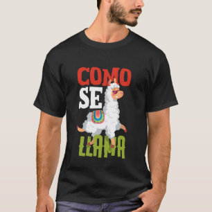 Camiseta Como Se Llama Funny Espanhol Sayings