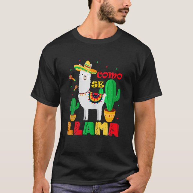 Camiseta Como Se Llama Funny Llama Mexicano Cinco De Mayo 2 (Frente)